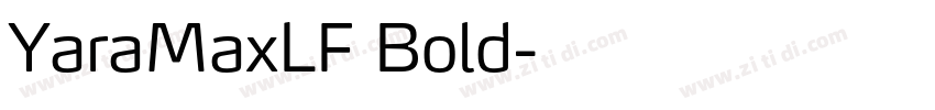 YaraMaxLF Bold字体转换
